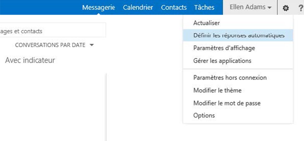 Définir un message d'absence dans Outlook Web Access